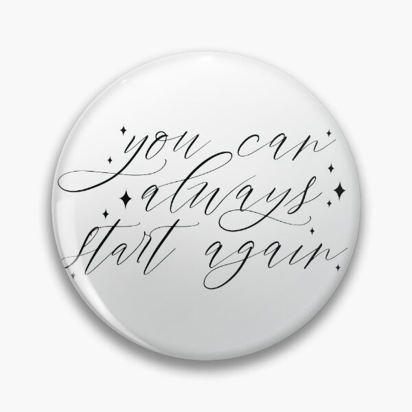Item preview, You Can Always Start Again designed and sold by FullOfGrace Design Co..