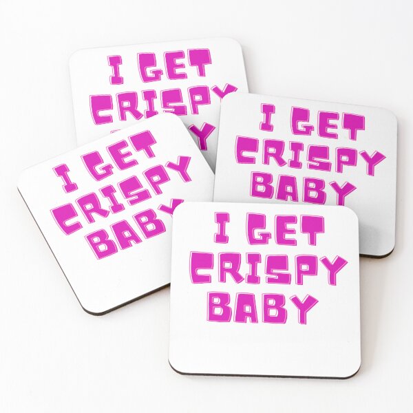 Item preview,  I Get Crispy Baby designed and sold by ladylalitafanta.