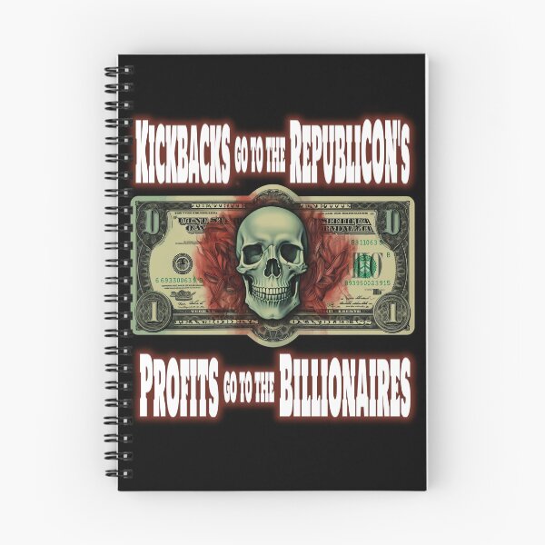Item preview, Kickbacks RepubliCON's Profits Billionaires designed and sold by SiggyZiggy.