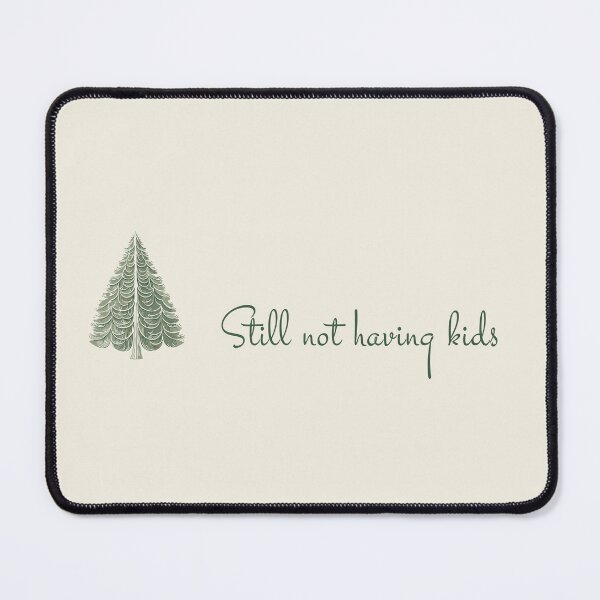 Item preview, Evergreen Elegance: Childfree Chic designed and sold by EmeraldeaDesign.