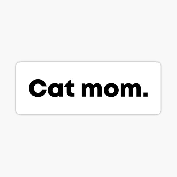 Item preview, Cat mom. Typographic statement designed and sold by Agunar.