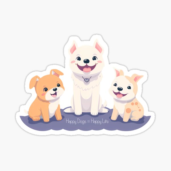 Happy Dogs = Happy Life Sticker