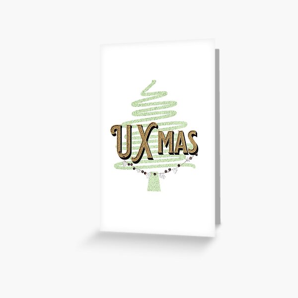 Ux designer christmas mood Greeting Card