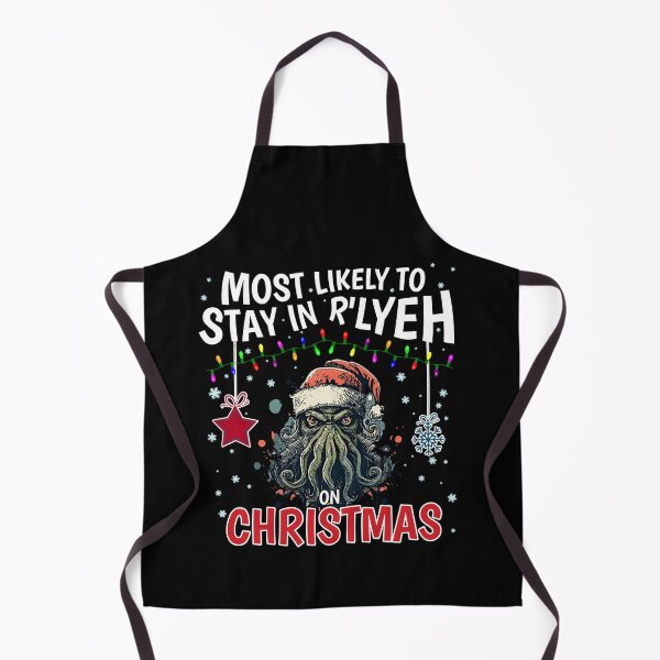 Item preview, Most Likely to stay in R'lyeh on Christmas! #2 designed and sold by InfinityTone.