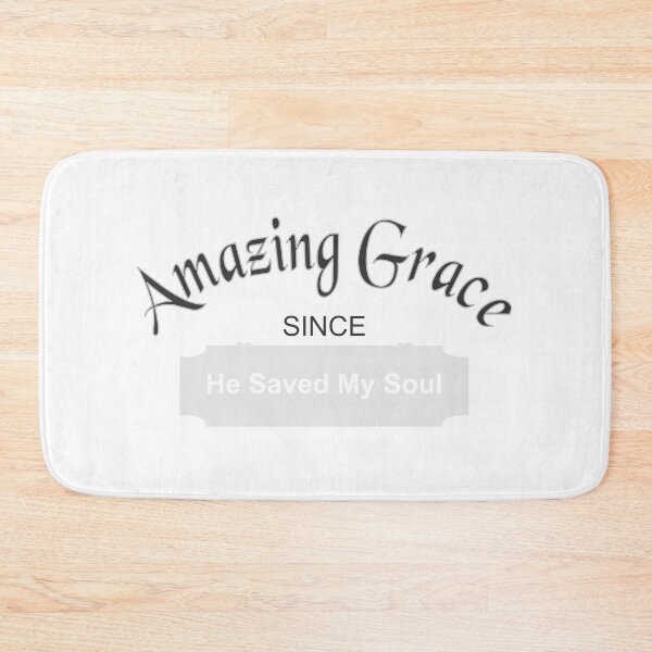 Item preview, Amazing Grace Art Design Since He Saved My Soul designed and sold by TerScott.
