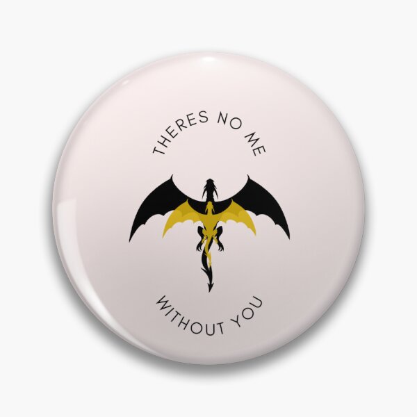 Item preview, “There is no me without you.” ― Rebecca Yarros, Fourth Wing designed and sold by TheClassicJack.