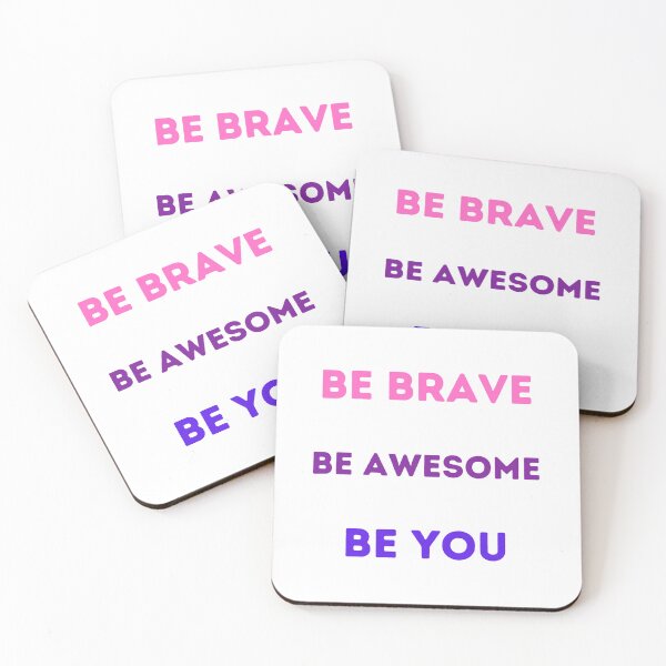 Item preview, Be Brave, Be Awesome, Be You! designed and sold by beautylab.