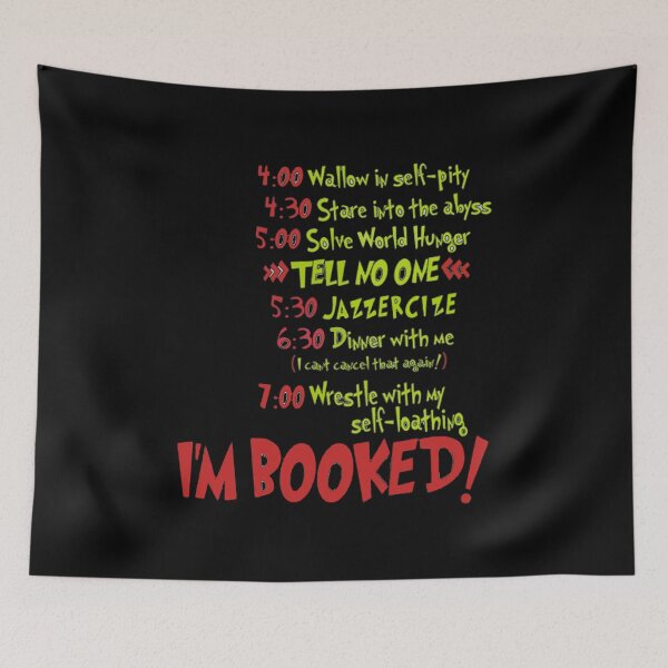 Item preview, My Schedule Wouldn_t Allow It! designed and sold by SunMayDown.