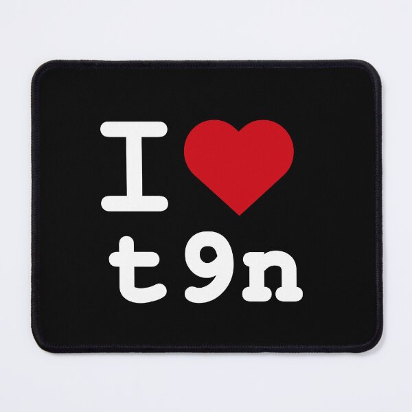 Item preview, I love translation t9n on black designed and sold by Neeshki.