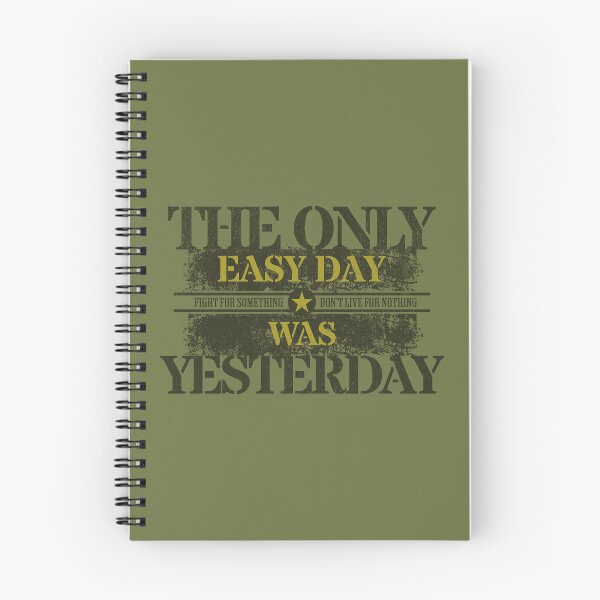 Item preview, THE ONLY EASY DAY WAS YESTERDAY designed and sold by jbird1979.
