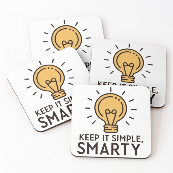 Item preview, Keep It Simple, Smarty Positivity Pun designed and sold by CraftedRealm.