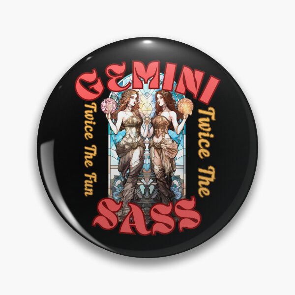 Item preview, Gemini: Twice The Fun, Twice The Sass. gemini astrology designed and sold by ZodiacWonders.