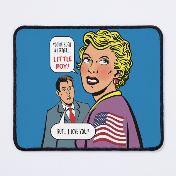 Item preview, You're such a LEFTIST... LITTLE BOY! designed and sold by Allen Peterson.