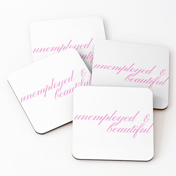 Item preview, unemployed & beautiful designed and sold by majordgx.