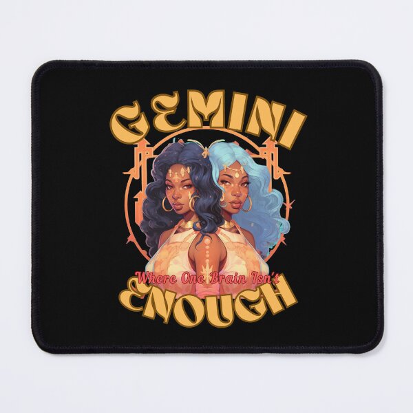 Item preview, Gemini: Where One Brain Isn't Enough. gemini zodiac sign designed and sold by ZodiacWonders.
