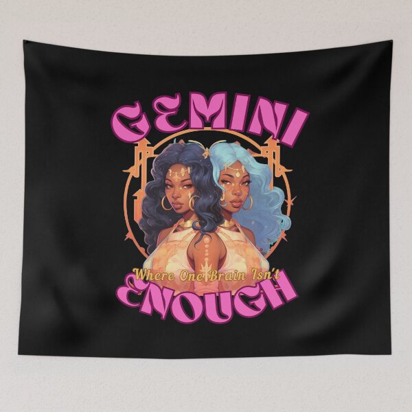 Item preview, Gemini: Where One Brain Isn't Enough. gemini astrological sign designed and sold by ZodiacWonders.