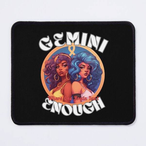 Item preview, Gemini: Where One Brain Isn't Enough. gemini sayings designed and sold by ZodiacWonders.