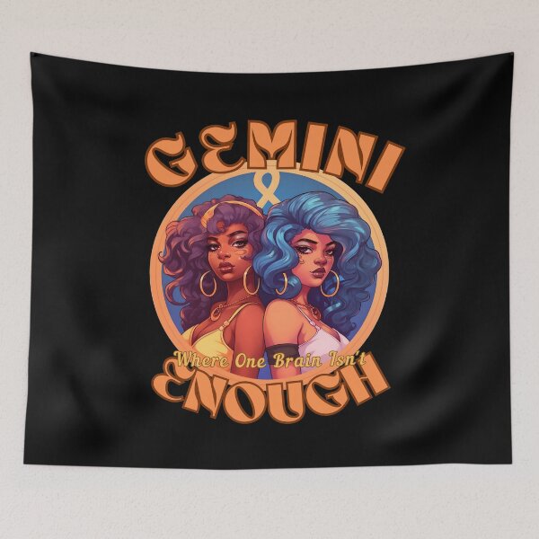Item preview, Gemini: Where One Brain Isn't Enough. gemini horoscope designed and sold by ZodiacWonders.