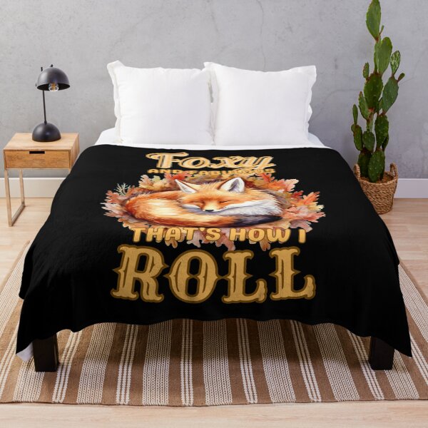 Item preview, Foxy And Fabulous, That's How I Roll. fox saying designed and sold by FoxVibes.