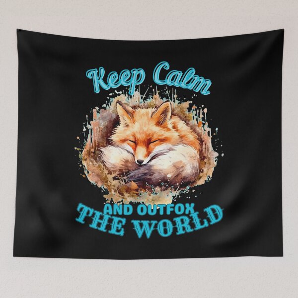 Item preview, Keep Calm And Outfox The World. snow fox designed and sold by FoxVibes.