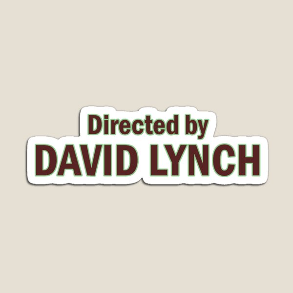 Item preview, Directed by David Lynch designed and sold by kiiroku.