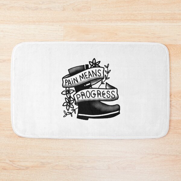 Item preview, TATTOO style Pain means progress with black boot designed and sold by jazzydevil.