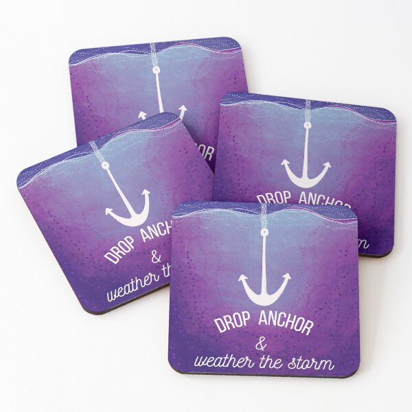 Item preview, Drop Anchor and Weather The Storm mental health anxiety  designed and sold by Ziggy Outspoken.
