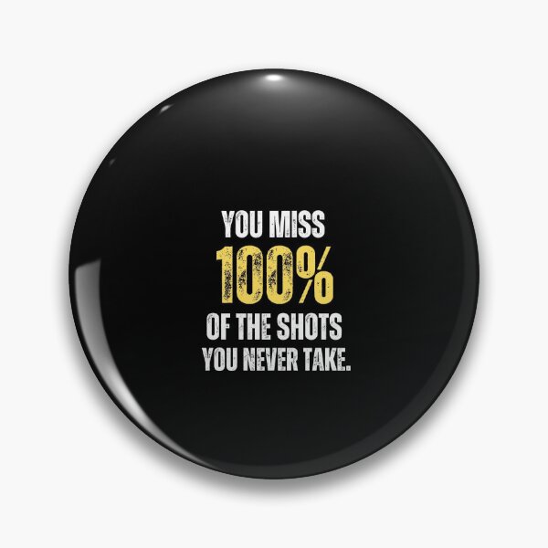 Item preview, You Miss 100% of The Shots You Never Take MJ Basketball Quote designed and sold by hiunlimit.