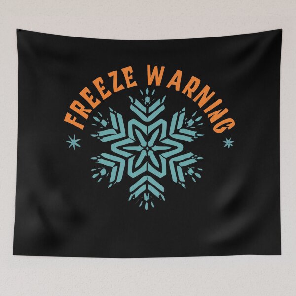 Item preview, Freeze Warning designed and sold by FlexYourMind.