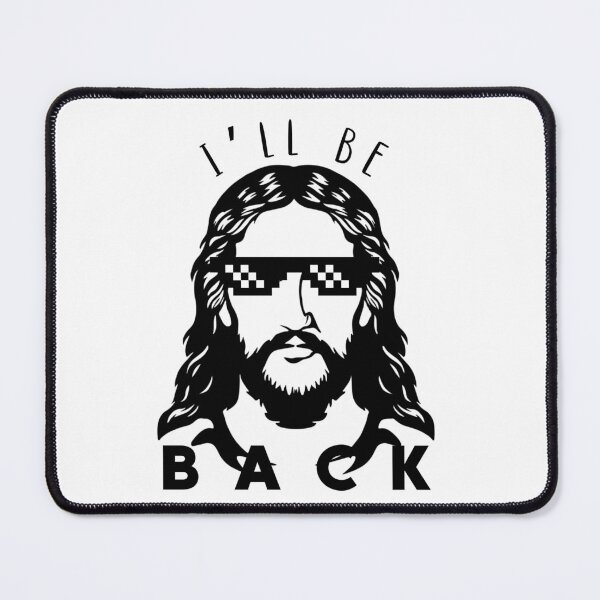 Item preview, I'll Be BACK Faith Jesus God Lover Design designed and sold by EmiAndMike.