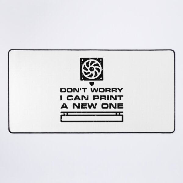 Item preview, Don't Worry - I can Print a new One distressed Design designed and sold by venomousvector.