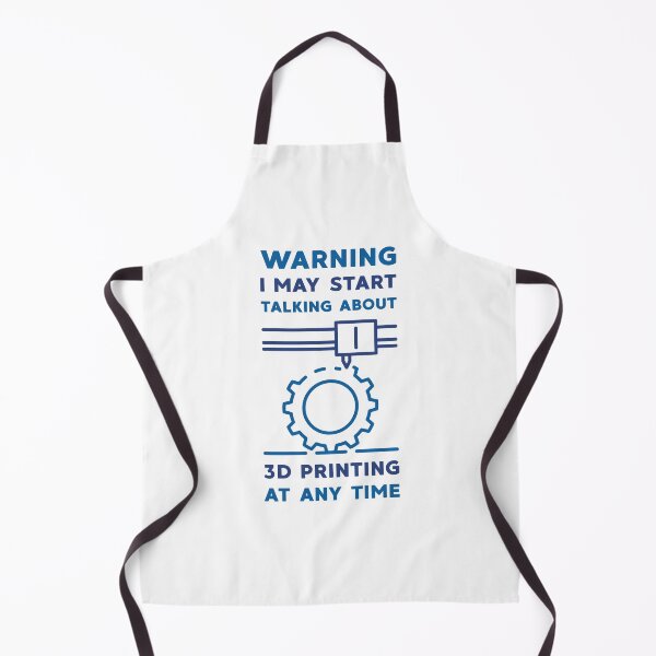 Item preview, Warning I May Start Talking About 3D Printing at Any Time  designed and sold by venomousvector.