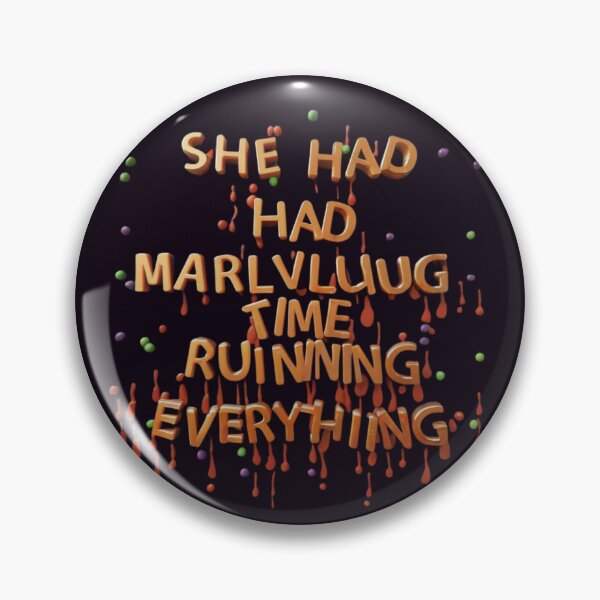 Item preview, She Had a Marvelous Time Ruining Everything designed and sold by kayno99.