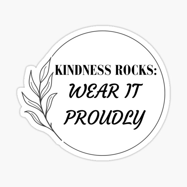 Kindness Stickers - Kindness Rocks - Rolls of 100