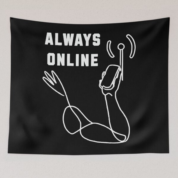 Item preview, Always Online Phone Addict designed and sold by JoeStylistic.