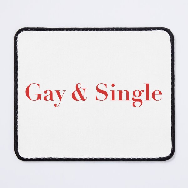 Item preview, Proudly "Gay & Single" Statement designed and sold by KikiValley.