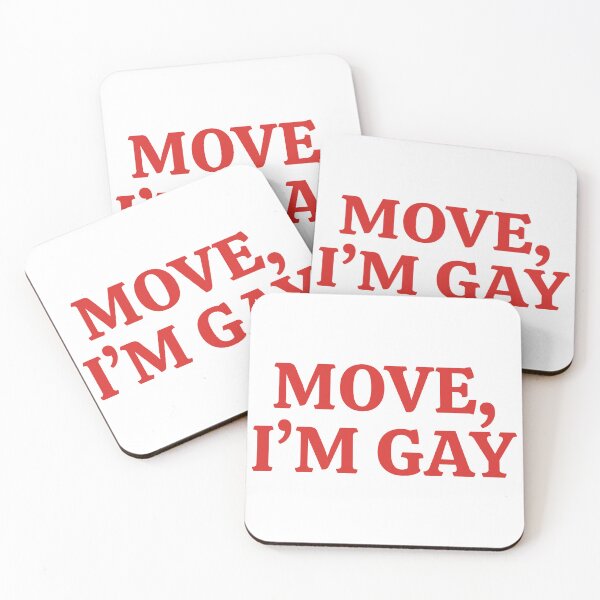 Item preview, "MOVE I'M GAY" Bold Confident Pride Statement Design designed and sold by KikiValley.