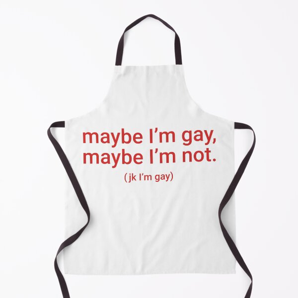 Item preview, "maybe I'm gay, maybe I'm not. (jk I'm gay)" Humorous Pride Identity Design designed and sold by KikiValley.