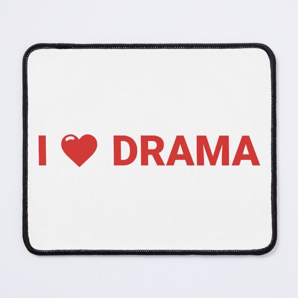 Item preview, I Love Drama Bold Heart Design in red font designed and sold by KikiValley.