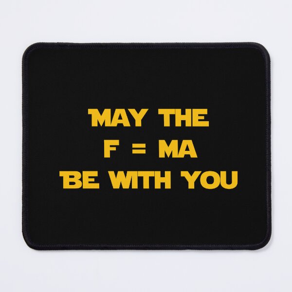 Item preview, May the F = MA Be With You 2 designed and sold by ZepoPublishing.