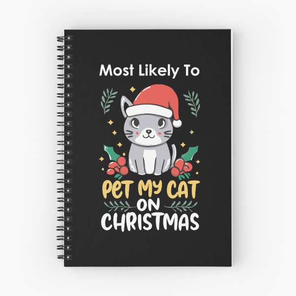 Item preview, Most Likely To Pet My Cat On Christmas Cute Xmas Pet Funny Christmas designed and sold by VisualElegant.