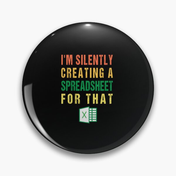 Item preview, Retro Funny Spreadsheet Design For Actuary Statistician I'm Silently Creating A Spreadsheet For That designed and sold by midodesign20.