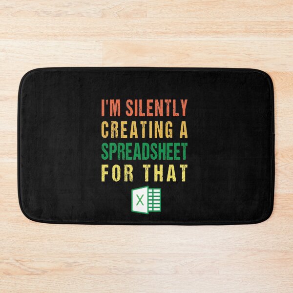 Item preview, Retro Funny Spreadsheet Design For Actuary Statistician I'm Silently Creating A Spreadsheet For That designed and sold by midodesign20.