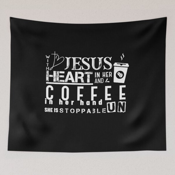 Item preview, With Jesus in her Heart And Coffee In Her Hand She Is UNstoppable - Christian Faith Jesus God Lover Design designed and sold by EmiAndMike.