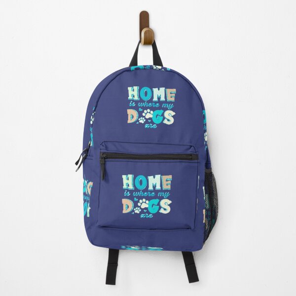 Item preview, Home Is Where My Dogs Are - Dog Lover Inspirational  designed and sold by creativerooney.