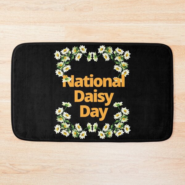 Item preview, National Daisy Day designed and sold by Simo0455.