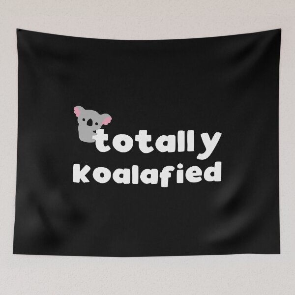Item preview, Totally koalafied - funny animal pun gift designed and sold by kapotka.