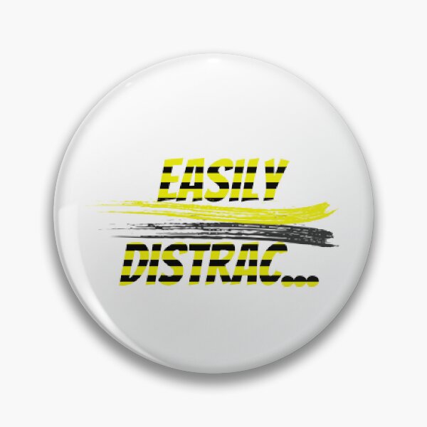 Item preview, Easily Distrac designed and sold by KoumlisArt.