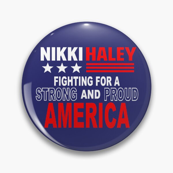 Item preview, Nikki Haley fighting for a strong and proud America designed and sold by Colorfulman.