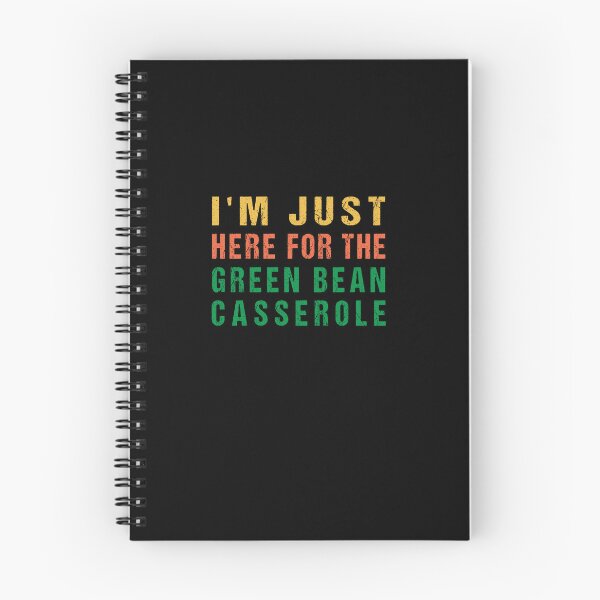 Item preview, I'm Just Here For The Green Bean Casserole Thanksgiving  designed and sold by midodesign20.